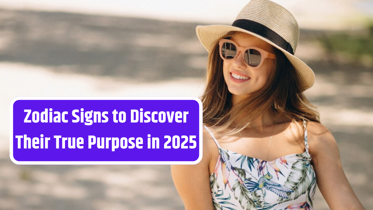 3 Zodiac Signs to Discover Their True Purpose in 2025